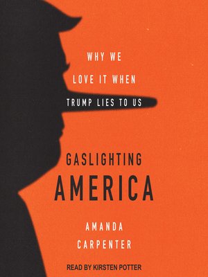 cover image of Gaslighting America